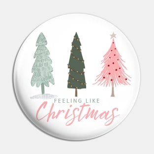 Feeling Like Christmas! Pin