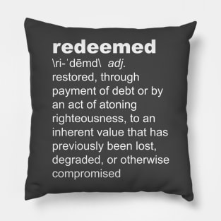 Redeemed Pillow