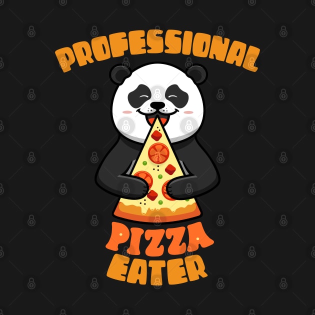 Professional Pizza Eater Panda Gift For Foodies by BadDesignCo