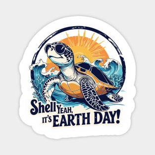 Earth-Day-Turtle-Save-The-Earth-Shell-Yeah-Funny-Turtle Magnet