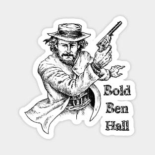 Bold Ben Hall Magnet