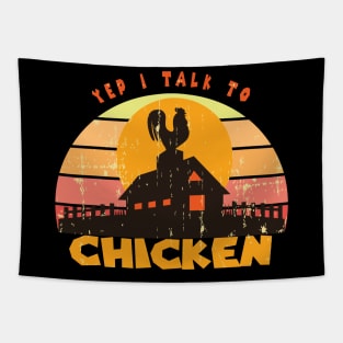 Yep I Talk To Chickens Vintage Funny Chicken Farmer Gift, Farm, Chicken Mom, Farmer Tapestry