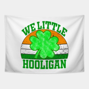 Wee Little Hooligan Funny St. patricks Day Tapestry