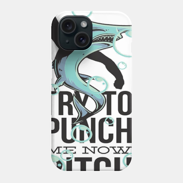 Trendy Shark Try To Punch Me Now Collections Phone Case by kjmonroe