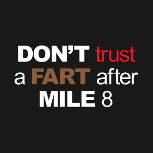 Running Fart T-Shirt