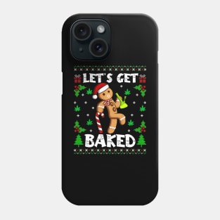 Let's Get Baked Gingerbread Man Weed Funny Christmas Cookie Phone Case