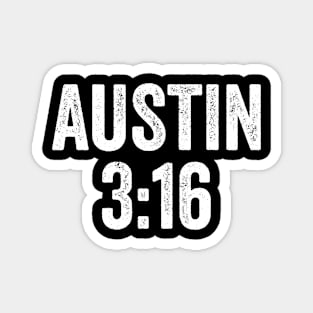 Austin 3:16 Stone Cold - Text Style White Font Magnet