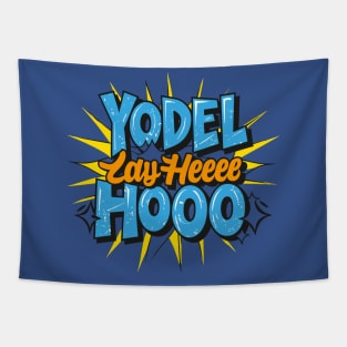 yodeling Day – January Tapestry