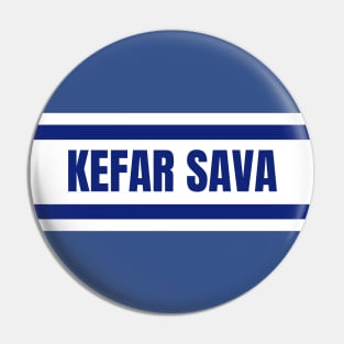 Kefar Sava City in Israel Flag Colors Pin