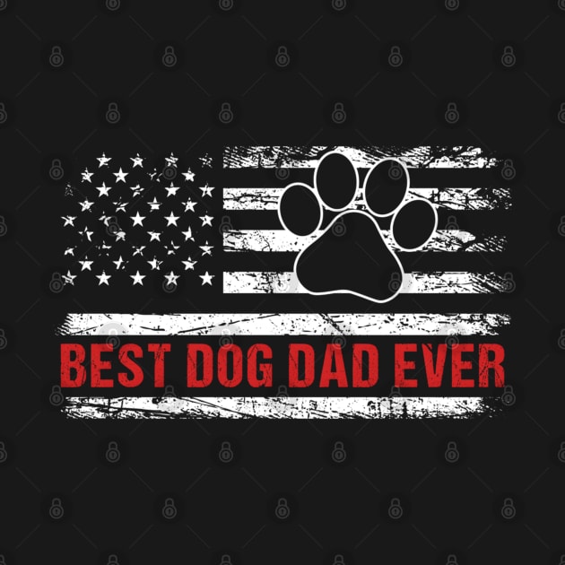 Best Dog Dad Ever American Flag HapFathers Day Puppy by 3Dcami