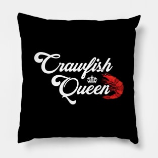 Crawfish Queen Funny Louisiana Crawfish Women's Pillow