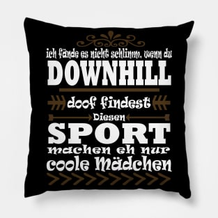 Downhill Fahrradfahren Natur Wheeli Spruch Pillow