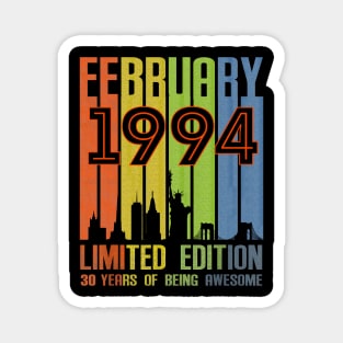 February 1994 30 Years Of Being Awesome Limited Edition Magnet