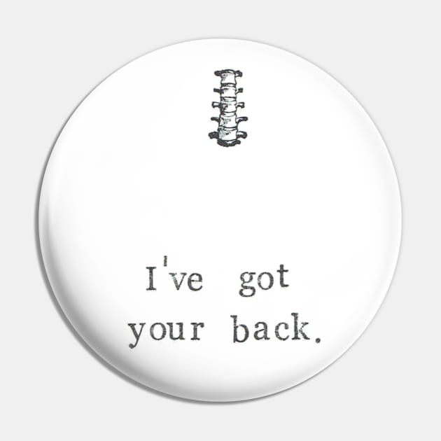 I've Got Your Back Pin by bluespecsstudio