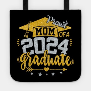 Mom Senior 2024 Proud Mom of a Class of 2024 Graduate Mother Tote