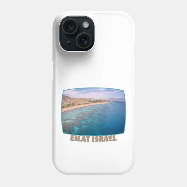 Israel, Eilat. Coral Beach Phone Case by UltraQuirky