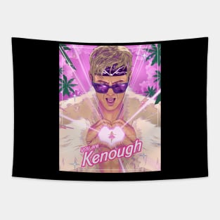 you are kenough Tapestry