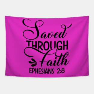 Saved by grace through faith, Ephesians2vs8_ Bibleverse Tapestry