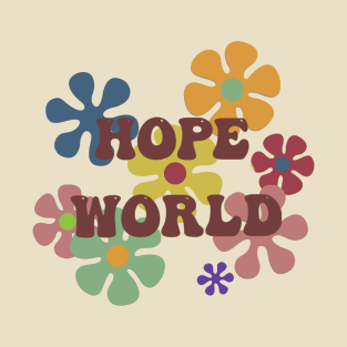 hope world muted colors T-Shirt