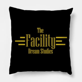 The Facility Dream Studies T-Shirt - Gold Text Pillow