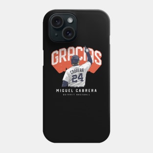 Miguel Cabrera Detroit Gracias Phone Case