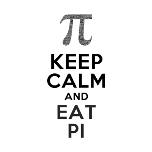 keep calm eat pi T-Shirt