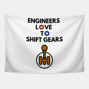 Engineers Love to Shift Gears Tapestry