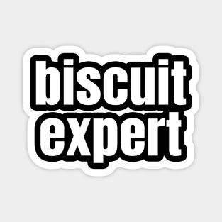 Biscuit Expert Magnet