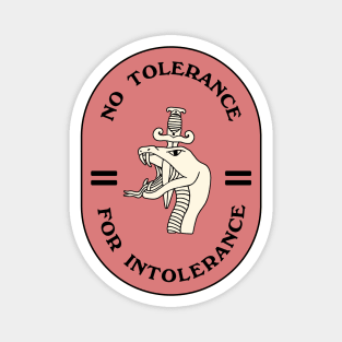 No Tolerance for Intolerance Magnet