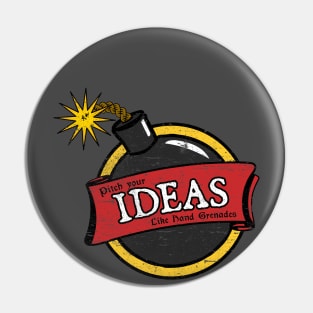 Pitch your ideas Pin