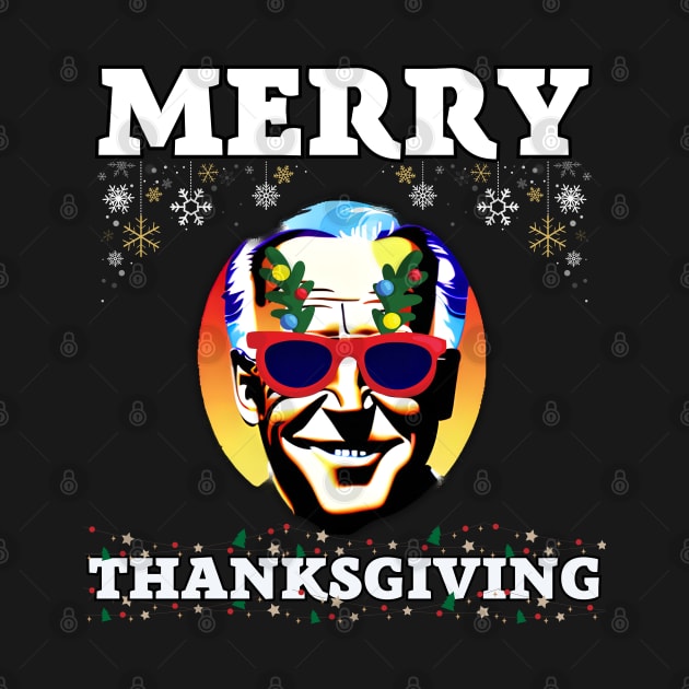 Funny Joe Biden Merry Thanksgiving Ugly Christmas by CharismaShop