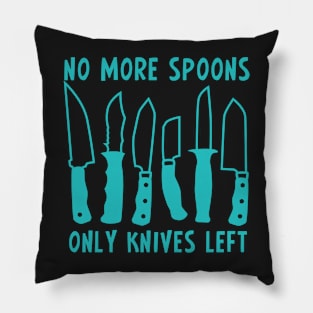 No Spoons Pillow