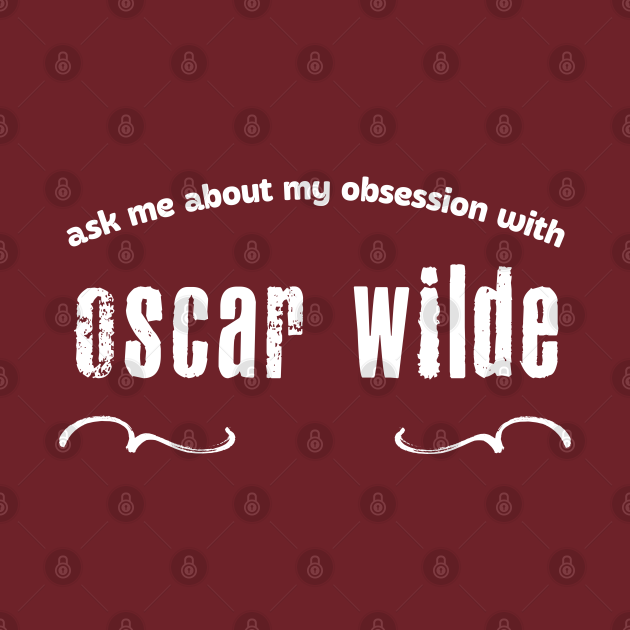 Discover Oscar Wilde Fan Gift - Oscar Wilde - T-Shirt