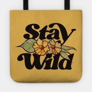 Stay Wild Tote