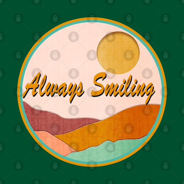 Always Smiling by Sundayberkah