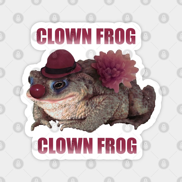 Clowncore Frog Clown Circus frog tee, clowncore clown frogs t shirt for gen z Magnet by Fancy Vanitas