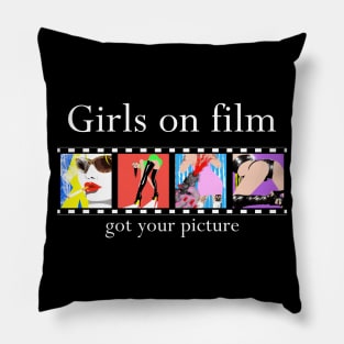 Girls on film #2 Pillow