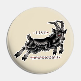 Black Phillip "LIVE DELICIOUSLY" Pin