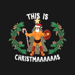 Spartan Santa shouting This is Christmas T-Shirt