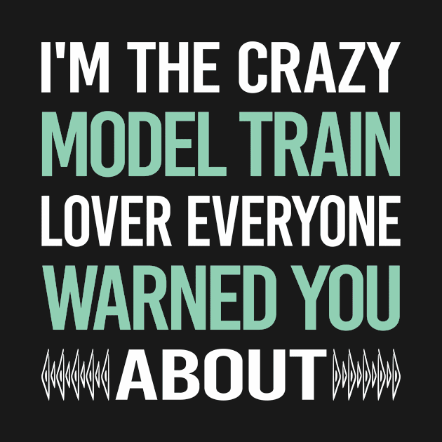 Crazy Lover Model Train Trains Railroad Railway by relativeshrimp