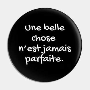 Citation sur la vie - citation positive - Perfection Pin