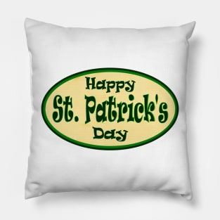 Happy St Patrick's Day 17th March Ireland's Irish Saint Patrick Pillow