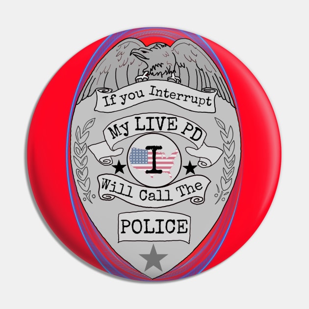 Live PD Fan Pin by MoonClone