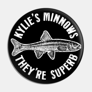 Fantastic Mr Fox - Kylie's Minnows - They're Superb Pin