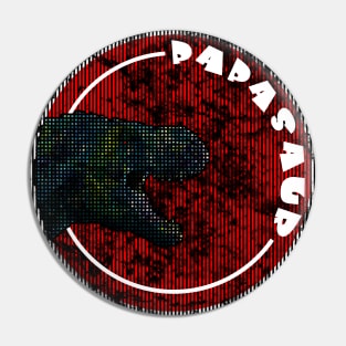 papasaur day - Father S Day Pin