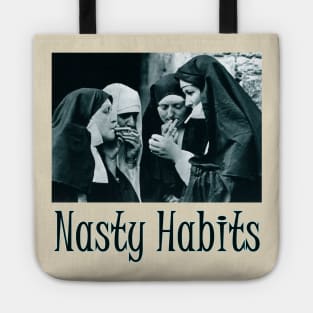 Nasty Habits Tote