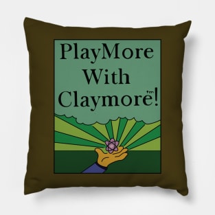 PlayMore with Claymore! Pillow