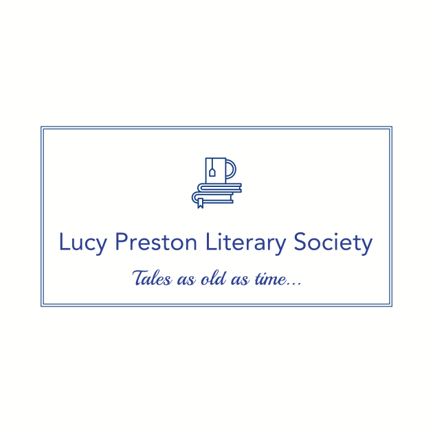 Lucy Preston Literary Society by Prttywmn79