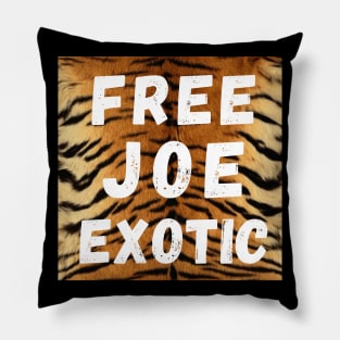 Free Joe Exotic Pillow