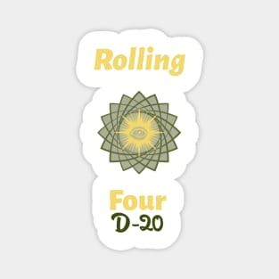 Rolling Four D-20 Magnet